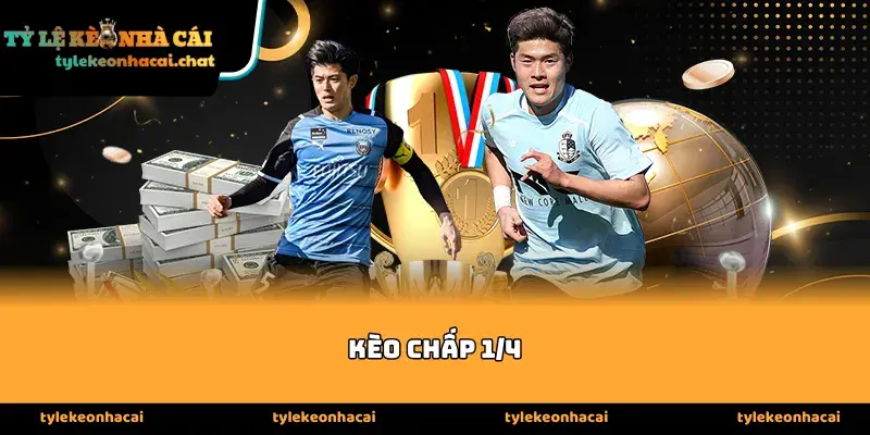 Cách vận hành và tính điểm của kèo chấp 1/4